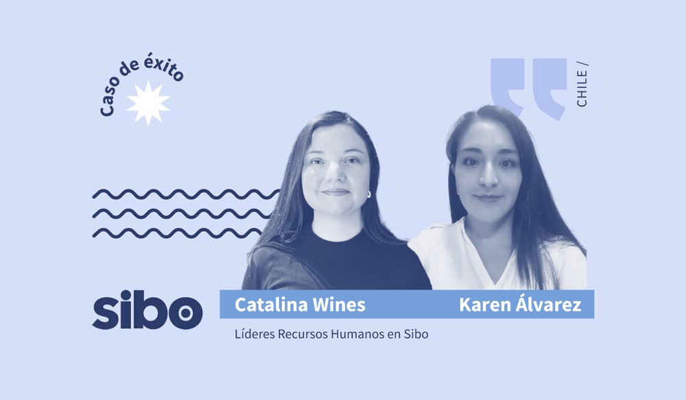 conoce nuestro caso de exito con la empresa sibo y como buk les ayudo a mejorar su gestion de personas